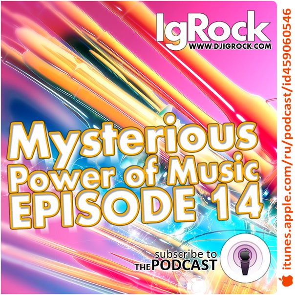  NEW MIX by IgRock: EPISODE 14